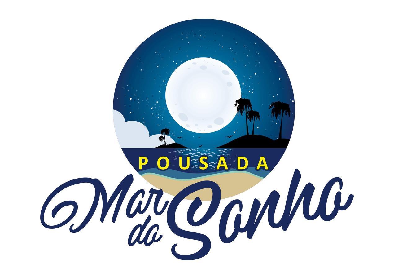 Pousada Mar Do Sonho Vila Pôrto das Galinhas Exterior foto